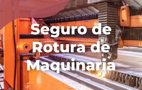 Seguro-Rotura-Maquinaria-Tecniseguros-Estudya